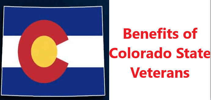 Benefits of Colorado State Veterans