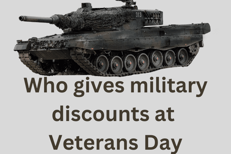 Who gives military discounts at Veterans Day