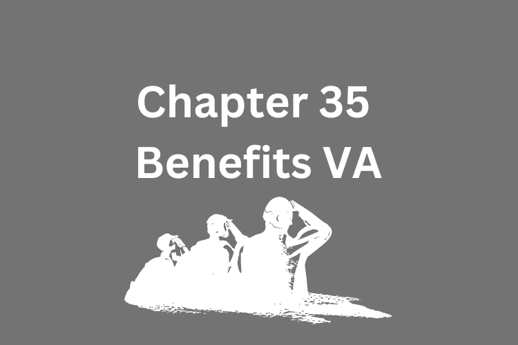 Chapter 35 Benefits VA 2022 
