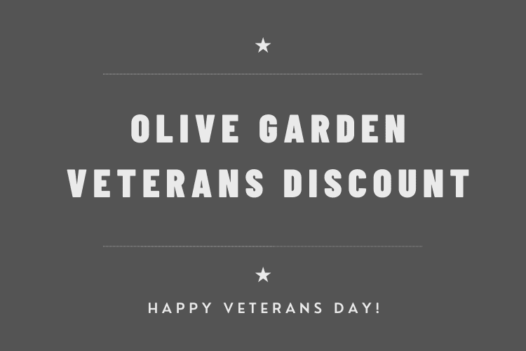 Olive Garden Veterans Discount 2022