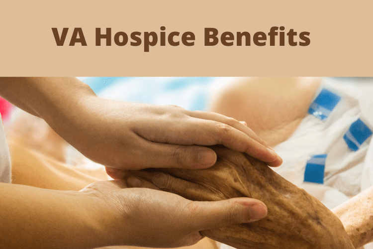 VA Hospice Benefits