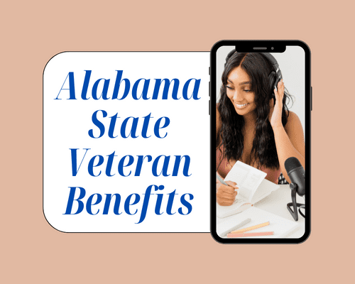 Alabama State Veteran Benefits 2022