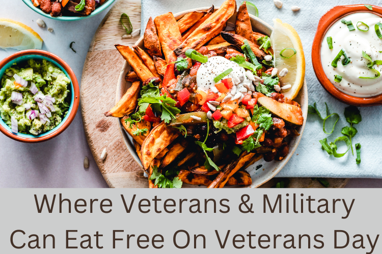 Where Veterans & Military Can Eat Free On Veterans Day 2022