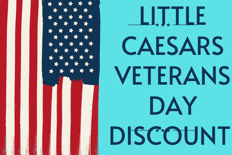 Little Caesars Veterans Day Discount 2022