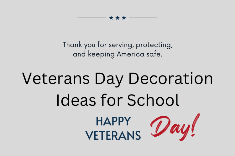 Veterans Day Decoration Ideas for School