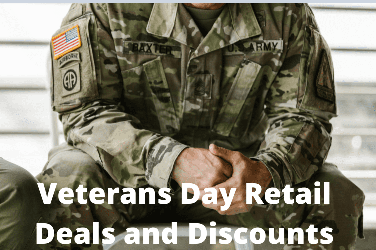 Veterans Day 2022 Retail Deals and Discounts